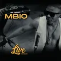 Mbio (Live Version) - ALIKIBA