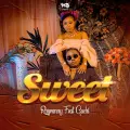 Sweet (feat. Guchi) - RAYVANNY