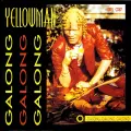 Galong Galong Galong - Yellowman