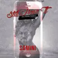 Still Have It_ Iphone Riddim - Samini