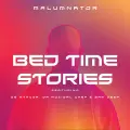 Bedtime Stories - MalumNator