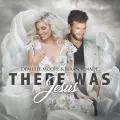 There Was Jesus - Demi Lee Moore