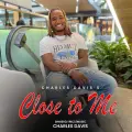 Close to me - Charles Davis