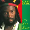 It's Not Easy (Live in Paris-Élysées Montmartre Vendredi, 20 November 1992) - Lucky Dube