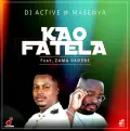 Kao Fatela - DJ Active