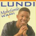Mphefumlo Wami - Lundi