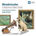 A Midsummer Night's Dream, Op. 61, MWV M13: Overture, Op. 21, MWV P3 - André Previn