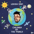 Children Of The World Intro - Loxion Deep
