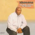 Ndim Lo / Ke Nna Yo - Nkosana