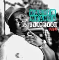 I Love U (feat. Lamar) [The Refix] - Kassim Mganga