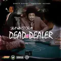 Dead Dealer - Shawn Storm