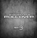 Roll Over (feat. Taze) - Russ