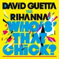 Who's That Chick? (feat. Rihanna) (Adam F Remix) - David Guetta