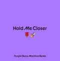 Hold Me Closer - Elton John