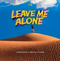 Leave Me Alone - Harmonize