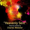 Heavenly Sent (Charles Webster Bonus Mix) - Mi Casa