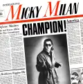 Champion - Micky Milan