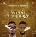 Weed Language - Harmonize