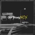 Our Story - Nox