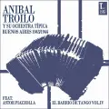 Pablo - Aníbal Troilo & Su Orquestra Típica