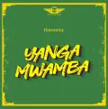 Yanga Mwamba - RAYVANNY