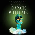 Dance With Me - Intruderz SA