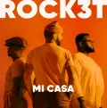 ROCK3T - Mi Casa