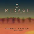 Mirage - OneRepublic