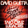 Little Bad Girl (feat. Taio Cruz & Ludacris) (Extended) - David Guetta
