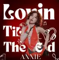 LOVIN TIL THE END - Annie