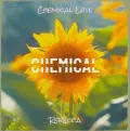 Chemical Love - Rebecca