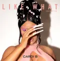 Like What (Freestyle) [Instrumental] - Cardi B