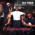Singenzenjani - DJ Tira
