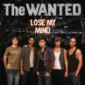 Lose My Mind (Radio Edit) - The Wanted