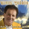 Aan die voete van Jesus - Manuel Escorcio