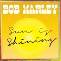 Sun Is Shining - Bob Marley