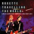 Dressed for Success (Live from Santiago 2012) - Roxette