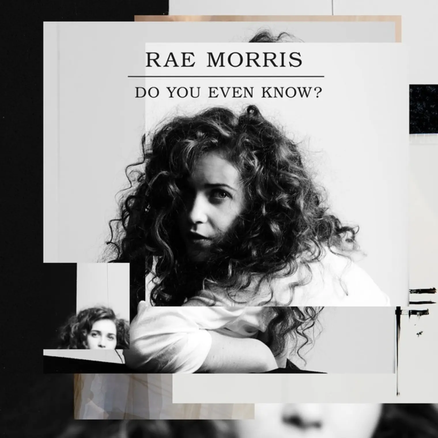 Do You Even Know? - EP -  Rae Morris 