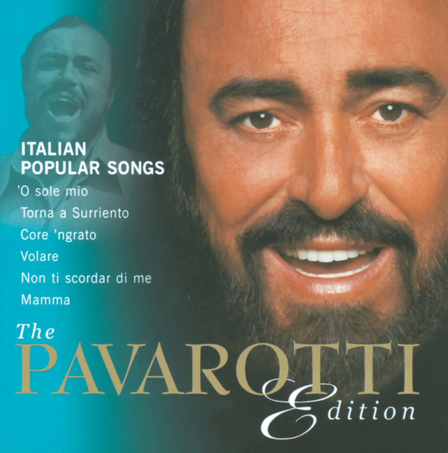 The Pavarotti Edition, Vol.10: Italian Popular Songs -  Luciano Pavarotti 