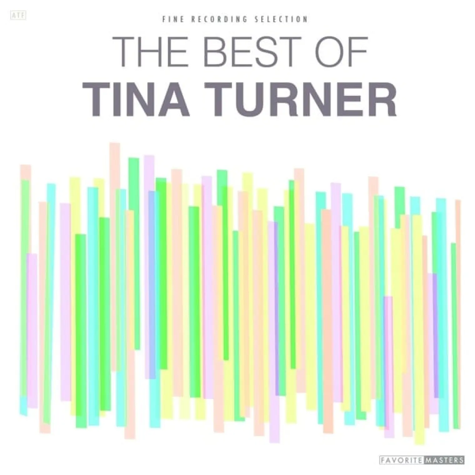 The Best of Tina Turner -  Tina Turner 