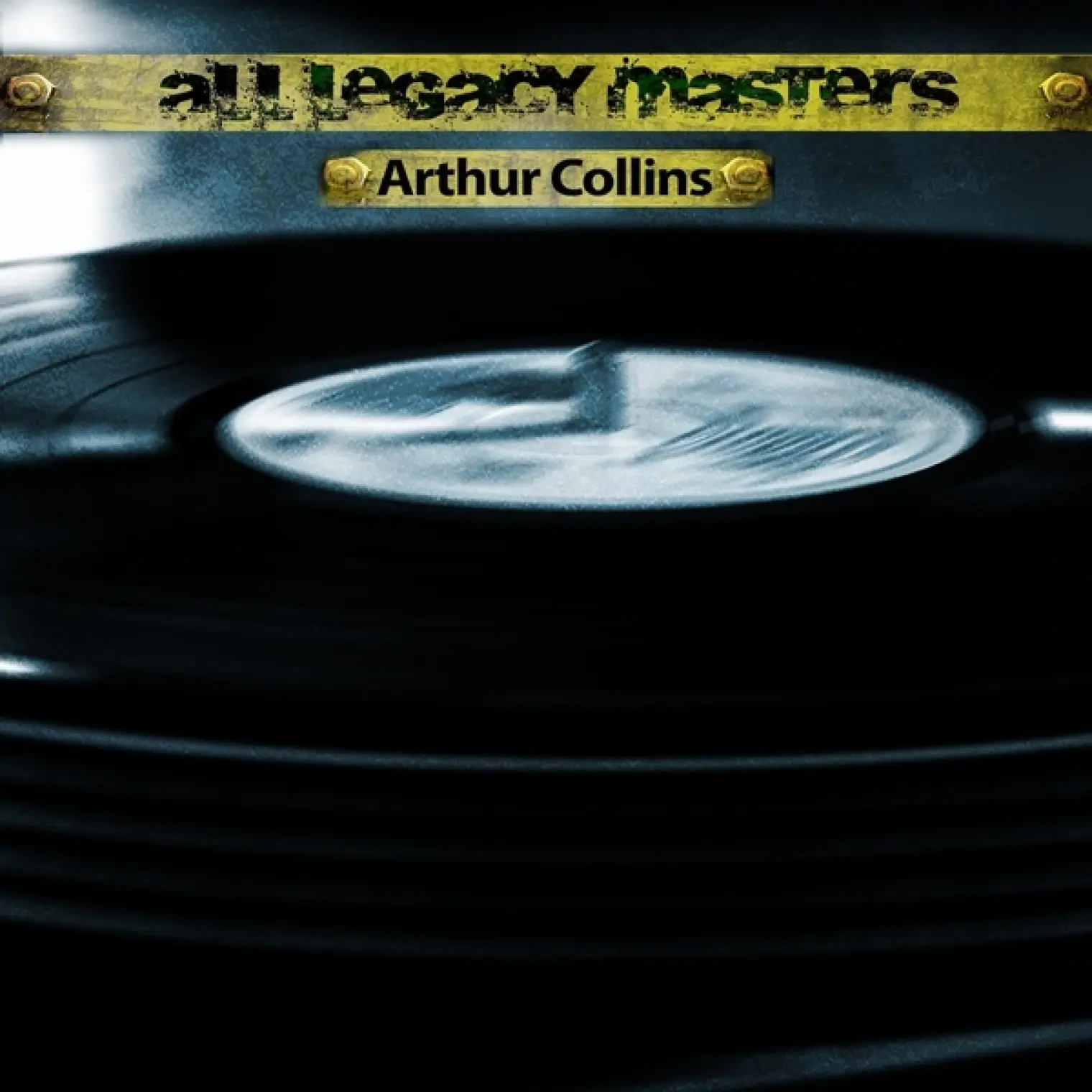 All Legacy Masters (Remastered) -  Arthur Collins 