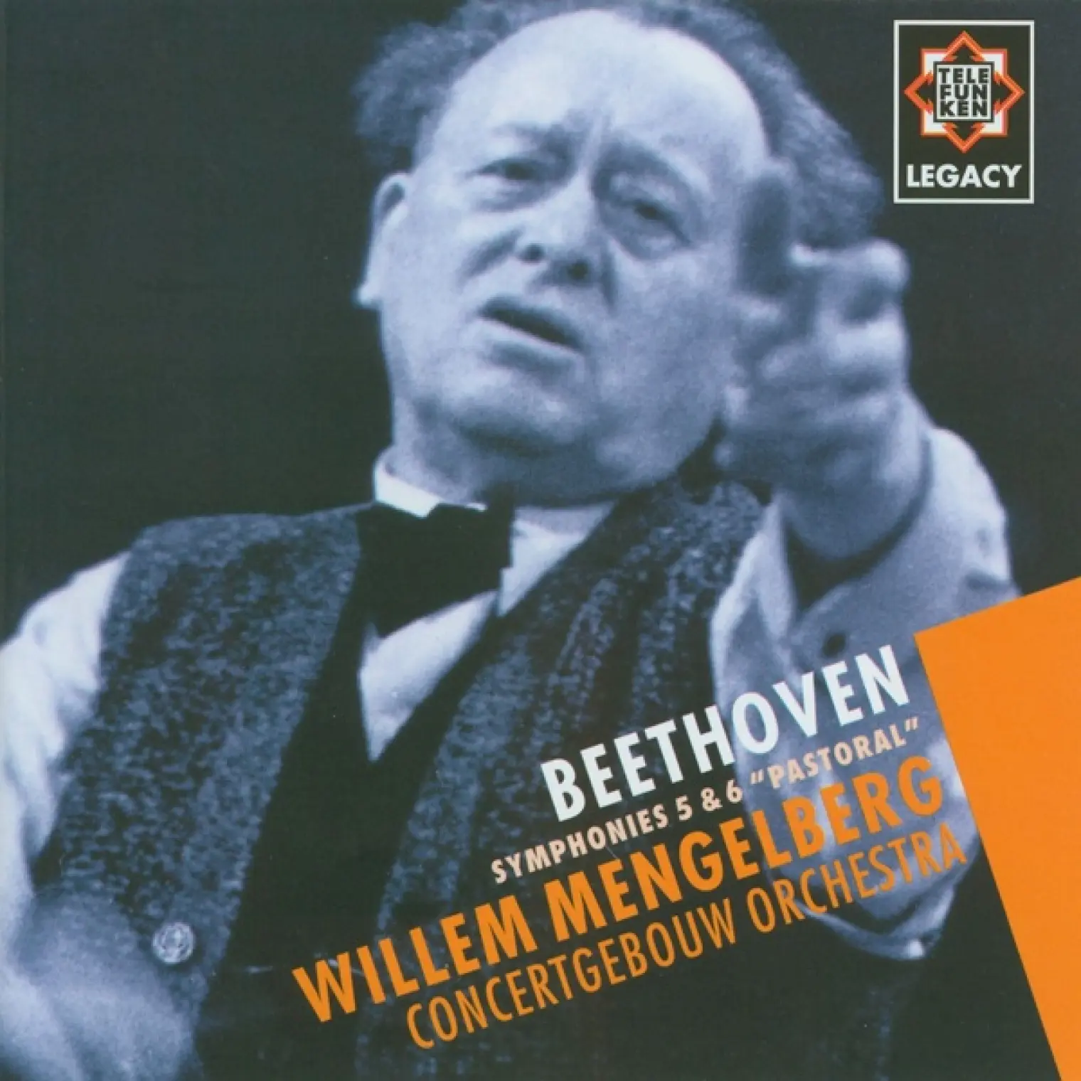 Beethoven : Symphonies Nos 5 & 6, 'Pastoral' - Telefunken Legacy -  Willem Mengelberg & Royal Concertgebouw Orchestra 