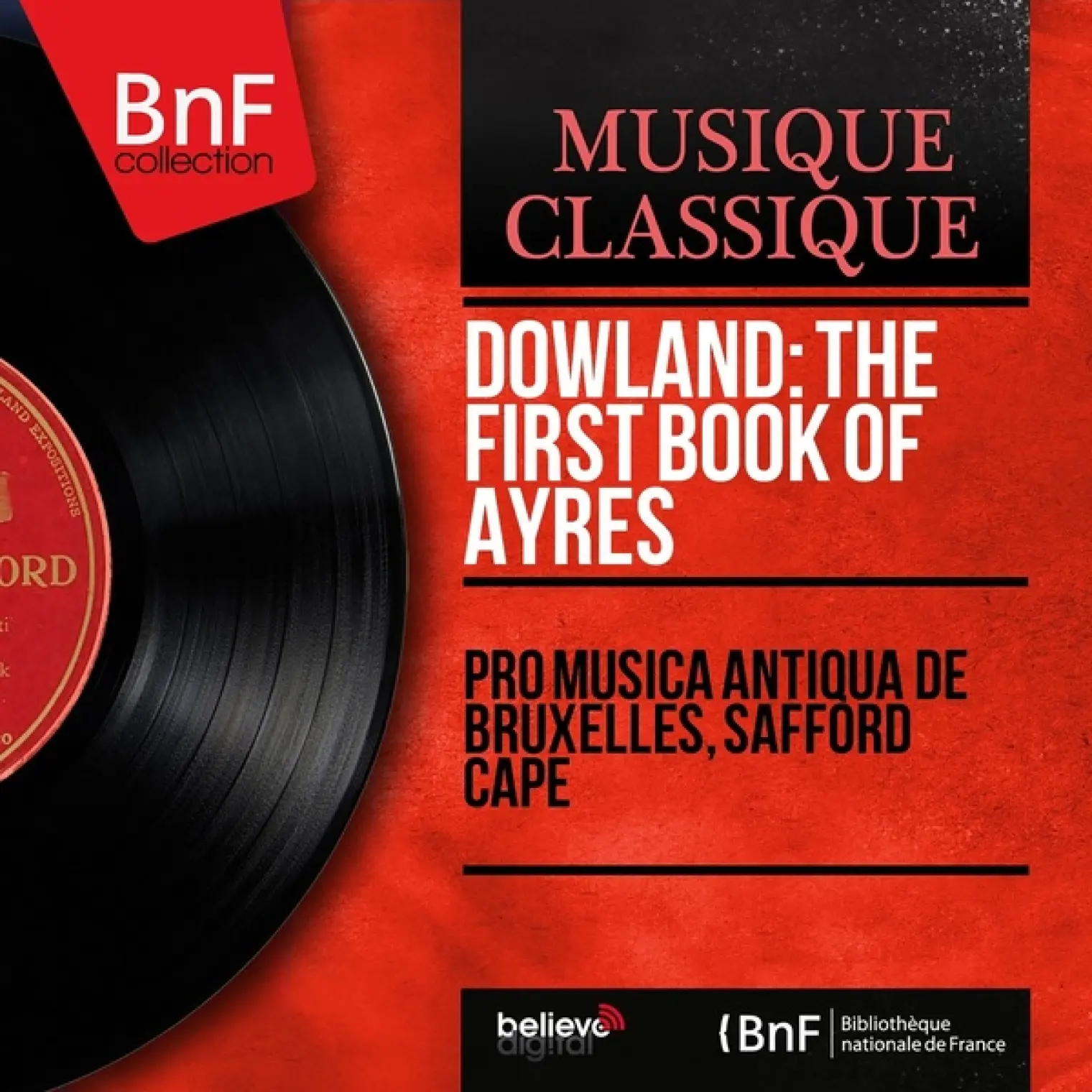 Dowland: The First Book of Ayres (Mono Version) -  Pro Musica Antiqua de Bruxelles 