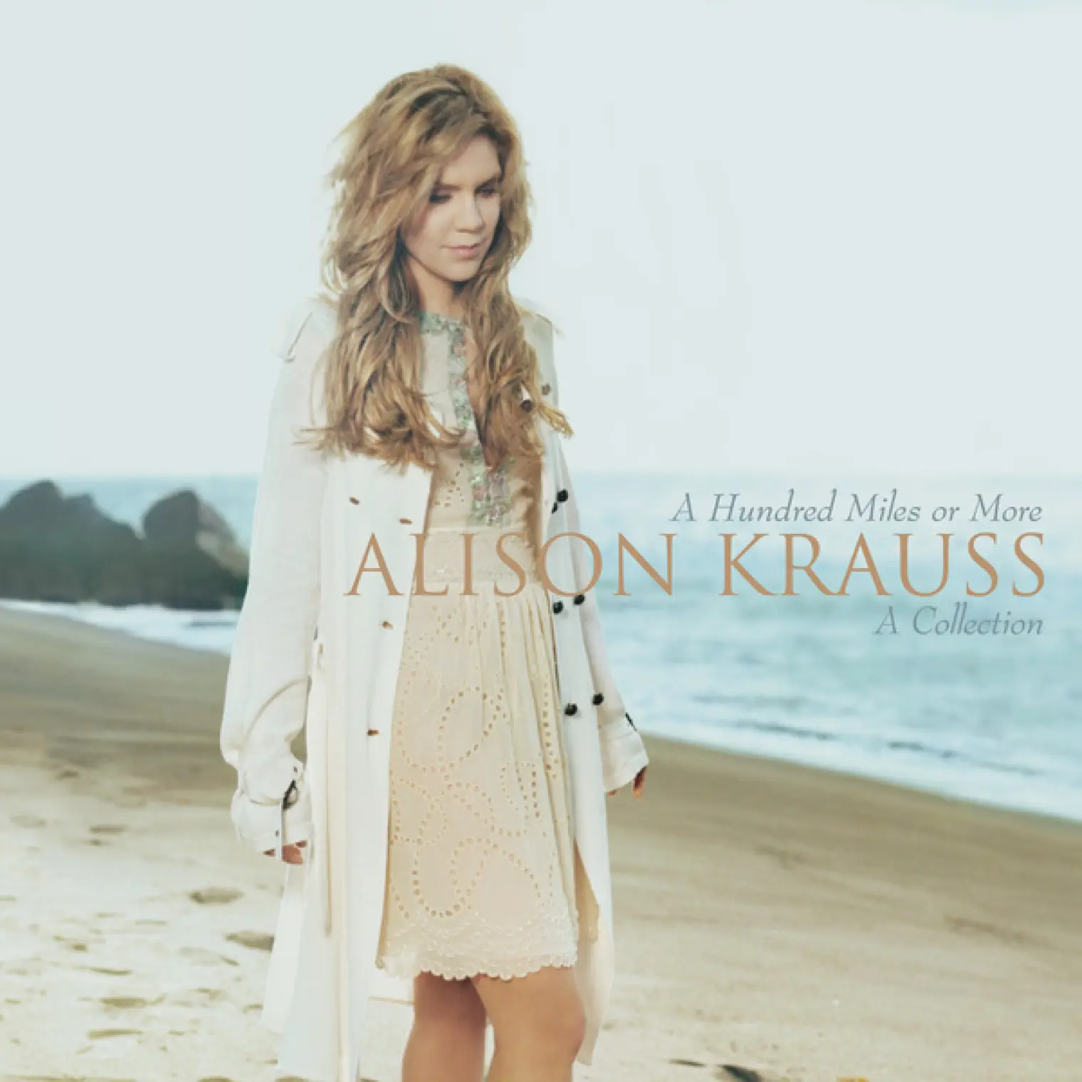 A Hundred Miles Or More: A Collection -  Alison Krauss 