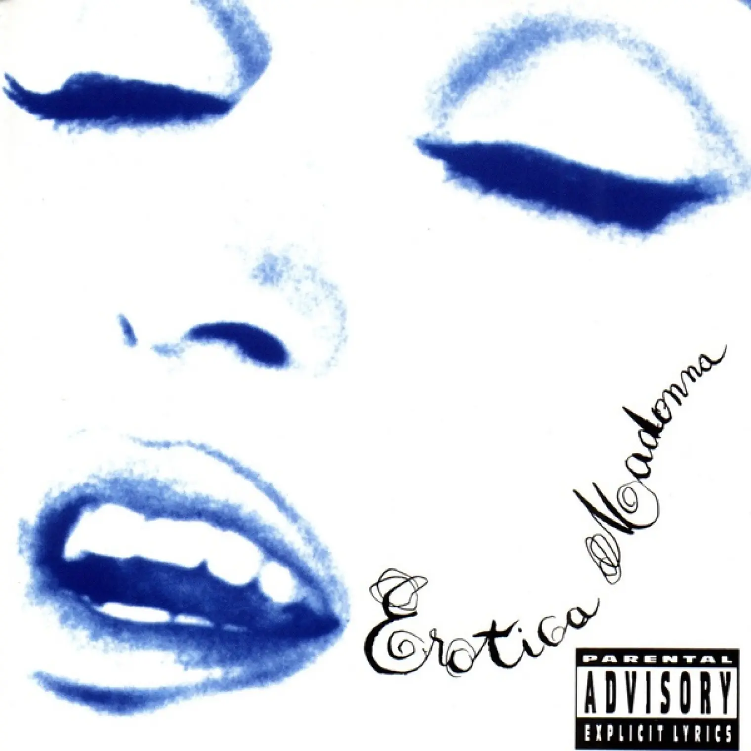 Erotica (PA Version) -  Madonna 