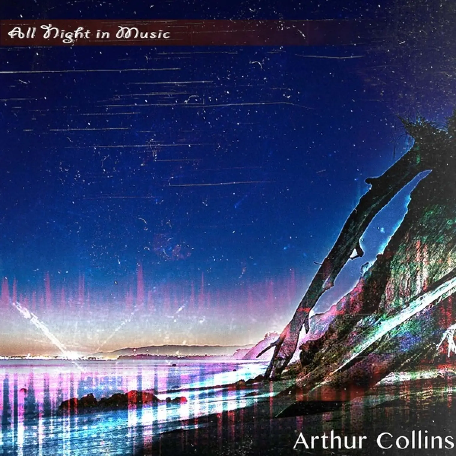 All Night in Music -  Arthur Collins 