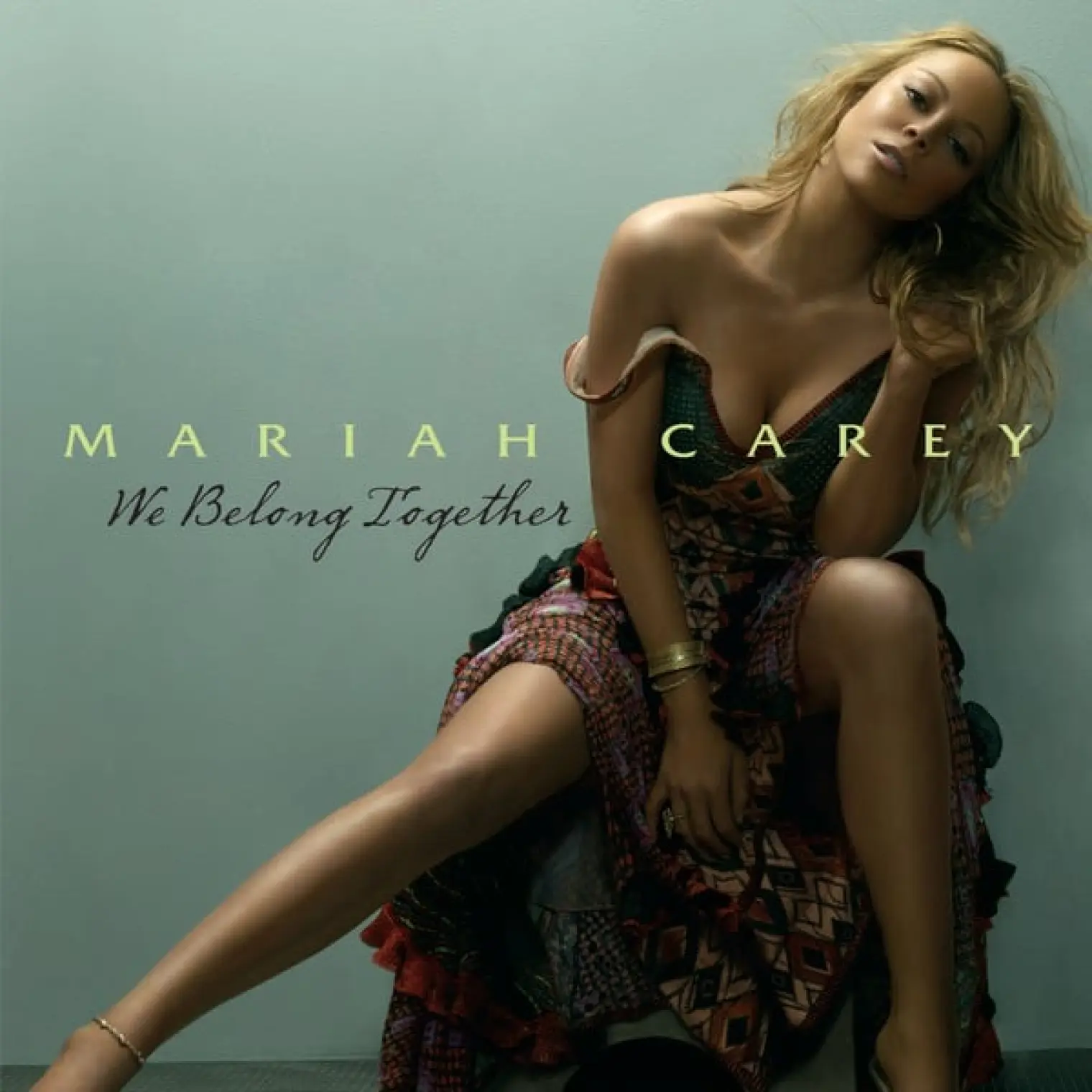 We Belong Together -  Mariah Carey 