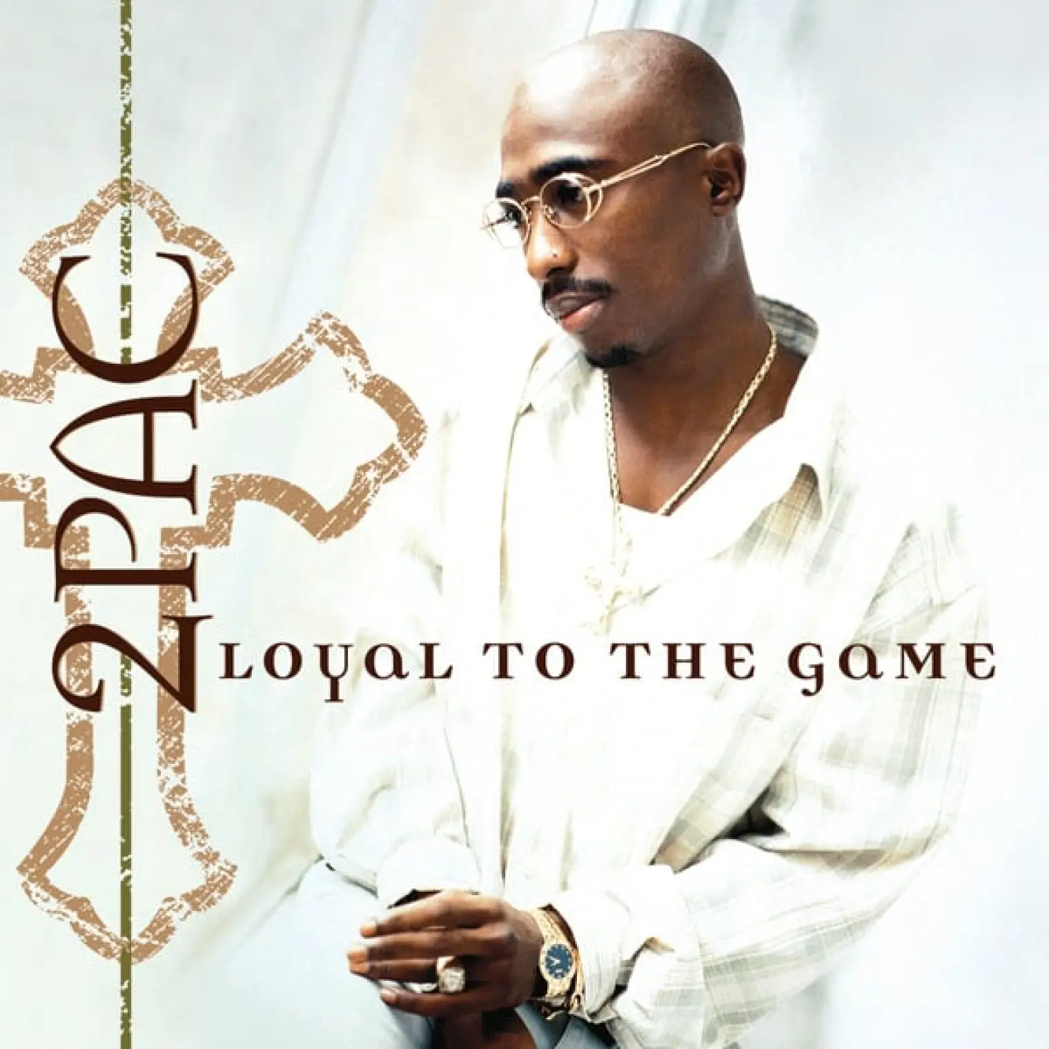 Loyal To The Game -  2Pac 