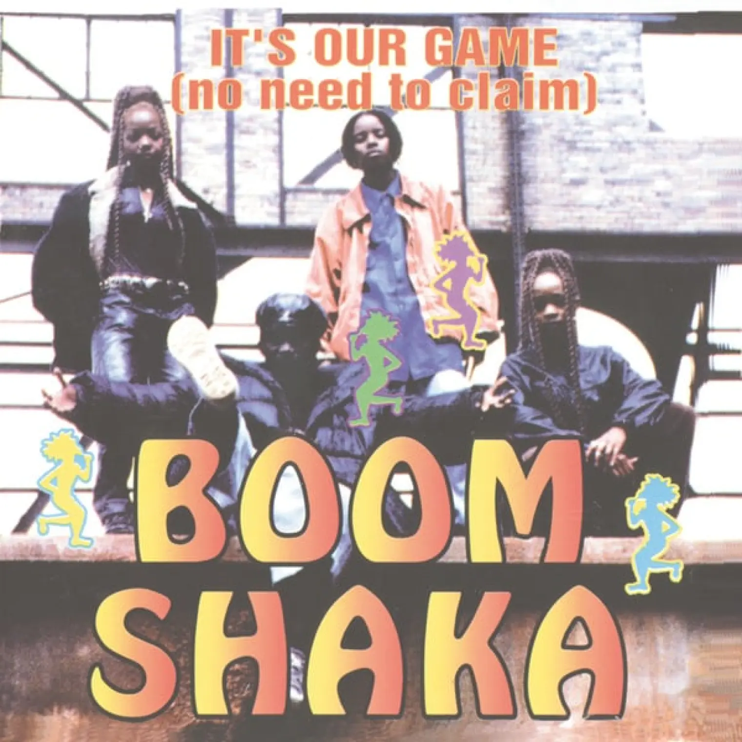It's Our Game (No Need To Claim) -  Boom Shaka 