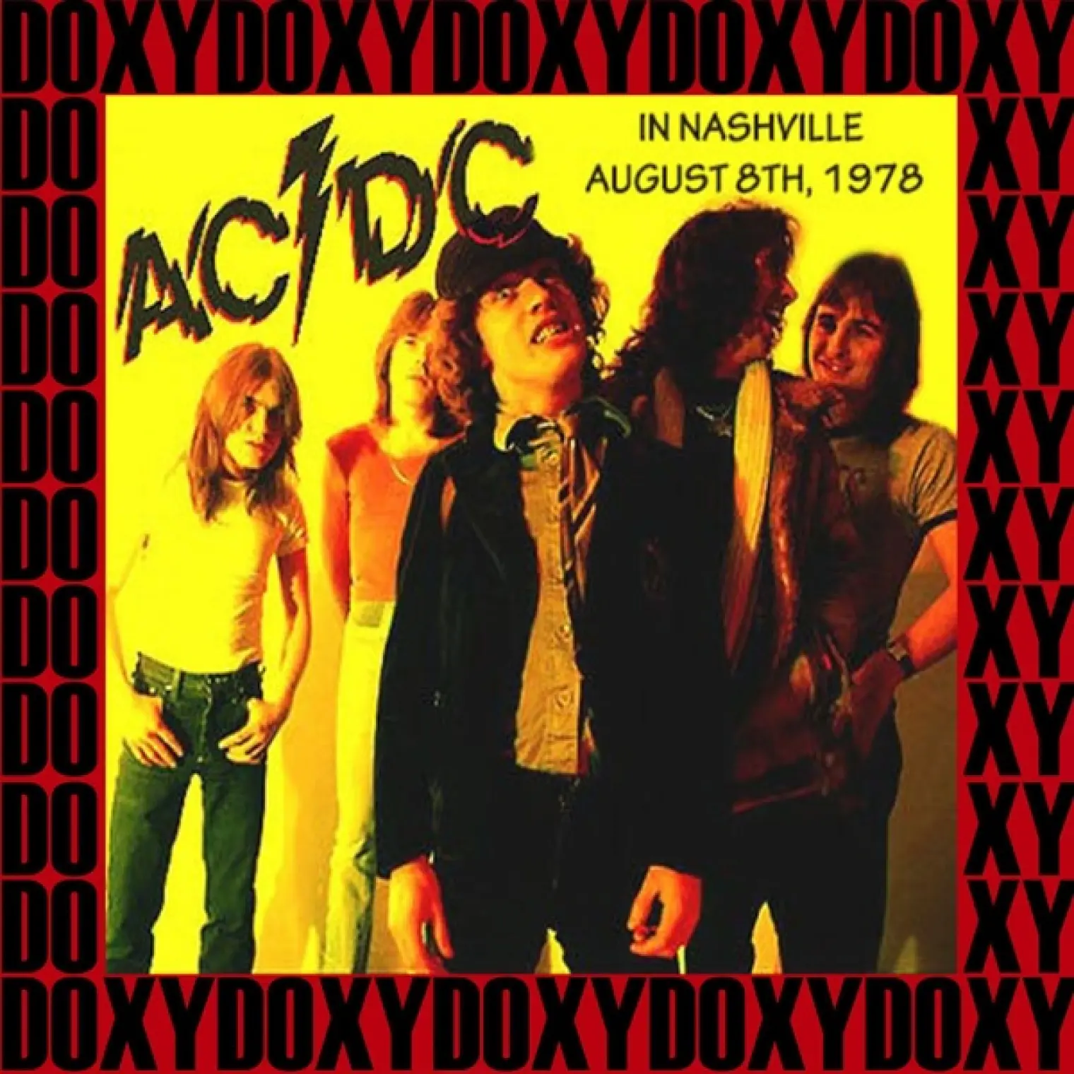 In Nashville, August 8th, 1978 (Doxy Collection, Remastered, Live On Wkdf Fm Broadcasting) -  AC/DC 